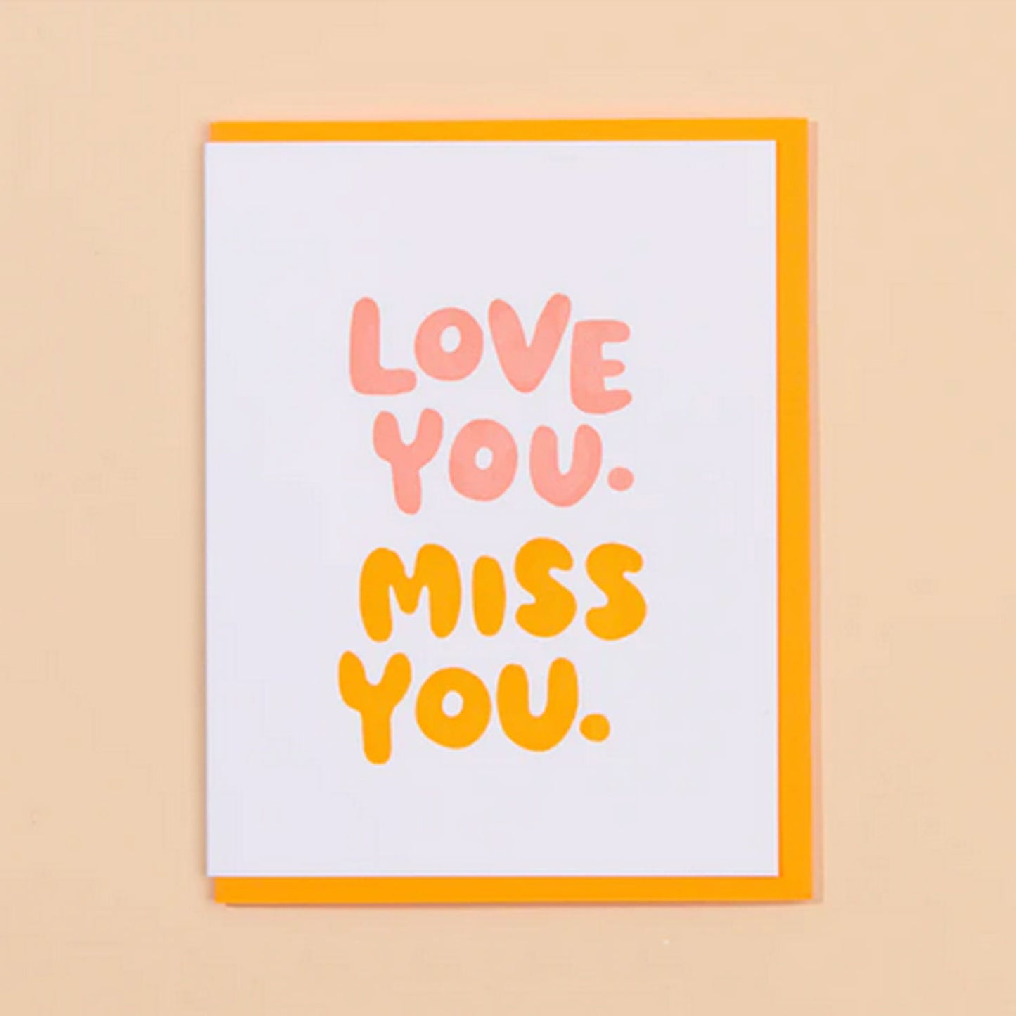 And Here We Are Mother's Day Card, Love You, Miss You, Made in the USA