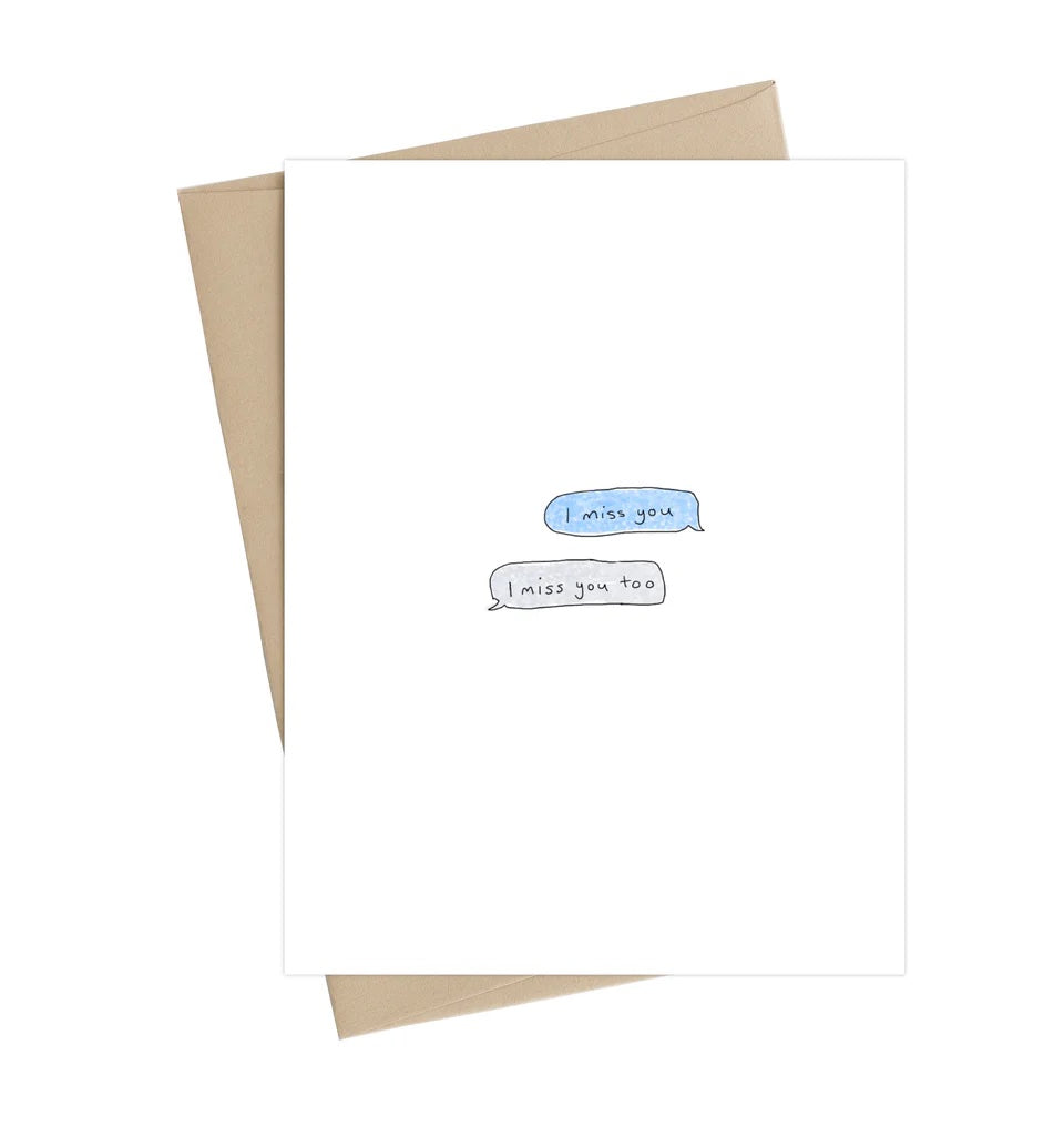 Just Because / Friendship Card - I Miss You