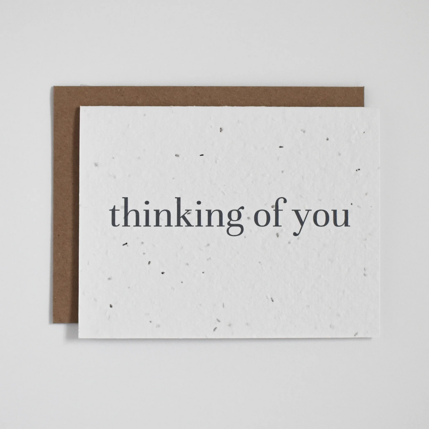 Plantable Just Because / Friendship Card - Thinking of You