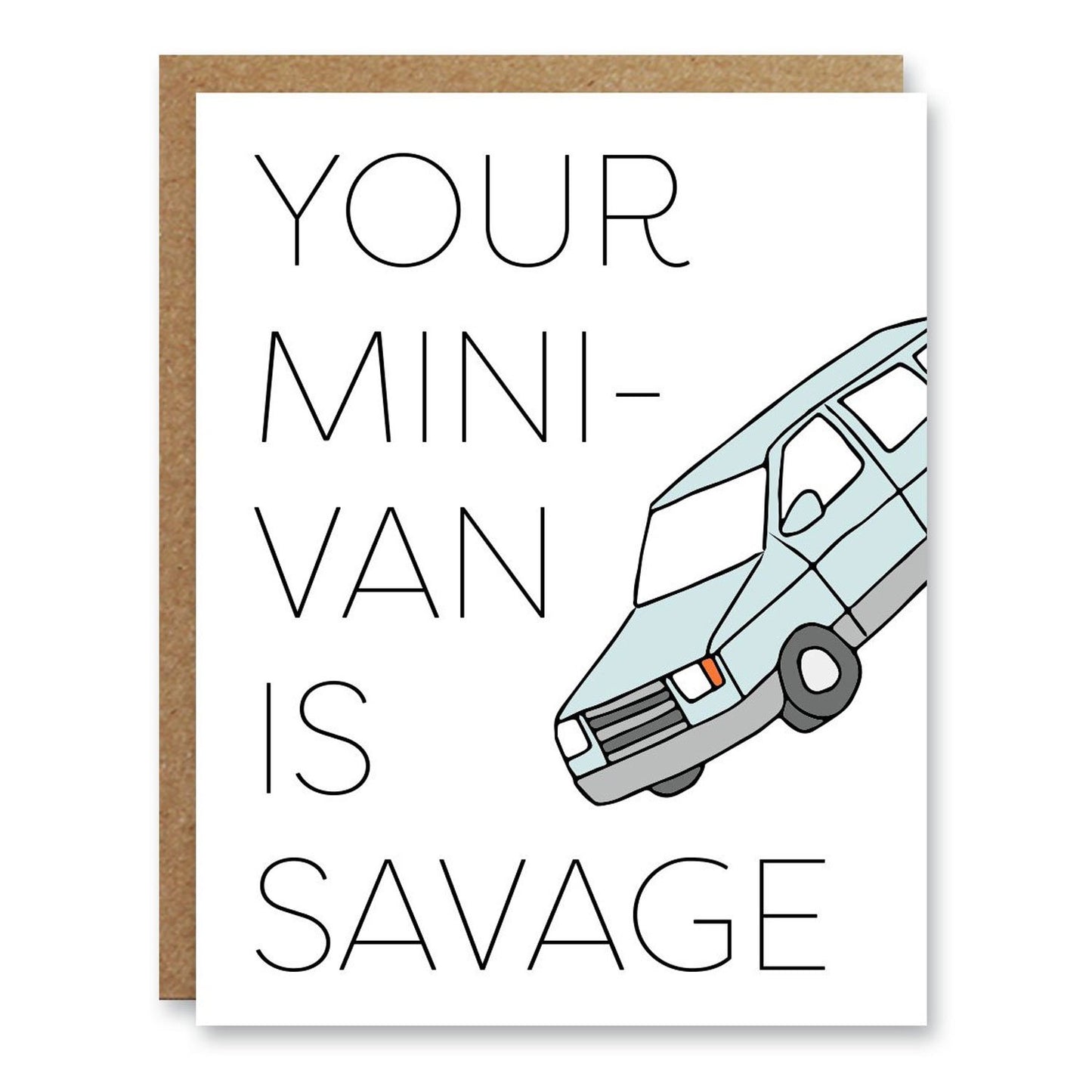 Just Because / Friendship Card - Savage