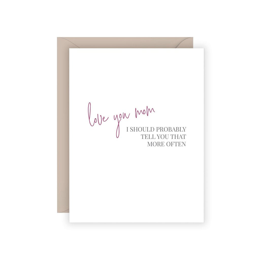 Carina Paper - Mother's Day Card - Love You Mom