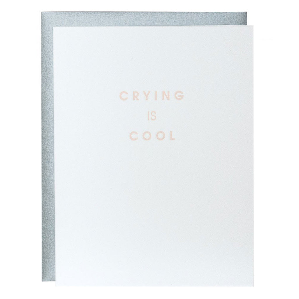 Chez Gagne Empathy Card | Crying is Cool, Blank Inside