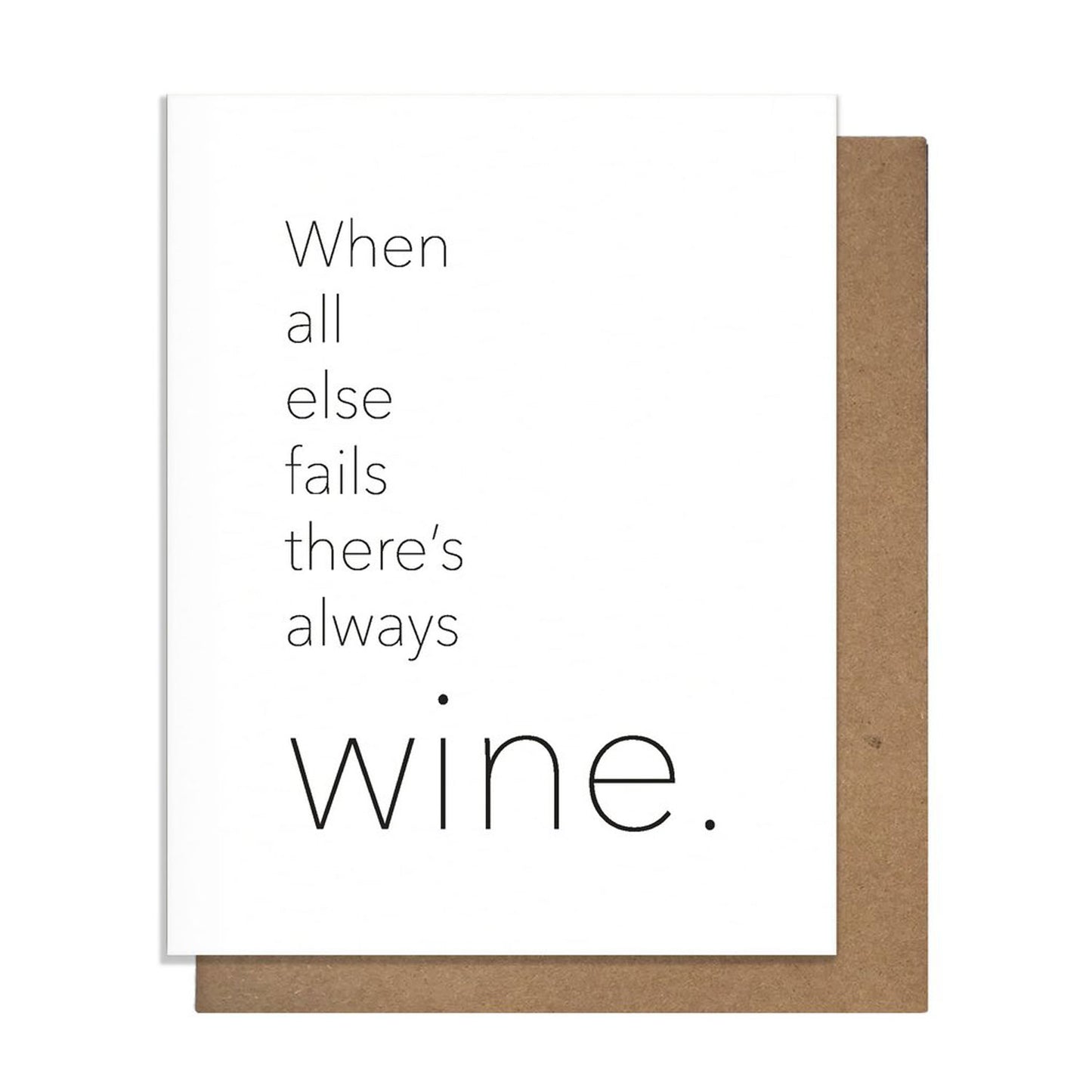 Pretty Alright Goods Just Because / Friendship Card | Always Wine