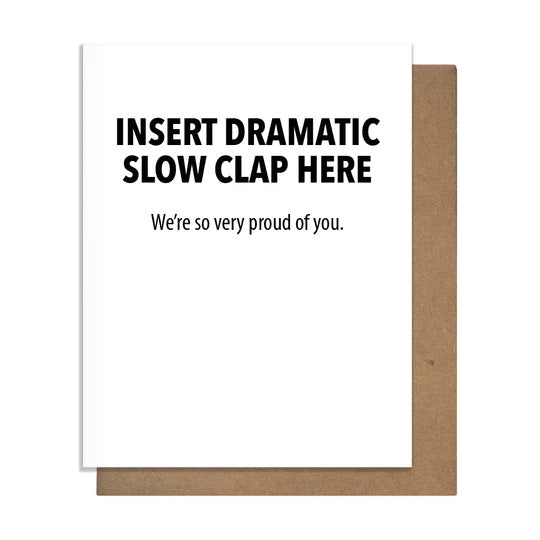 Pretty Alright Goods Congratulations Card - Slow Clap