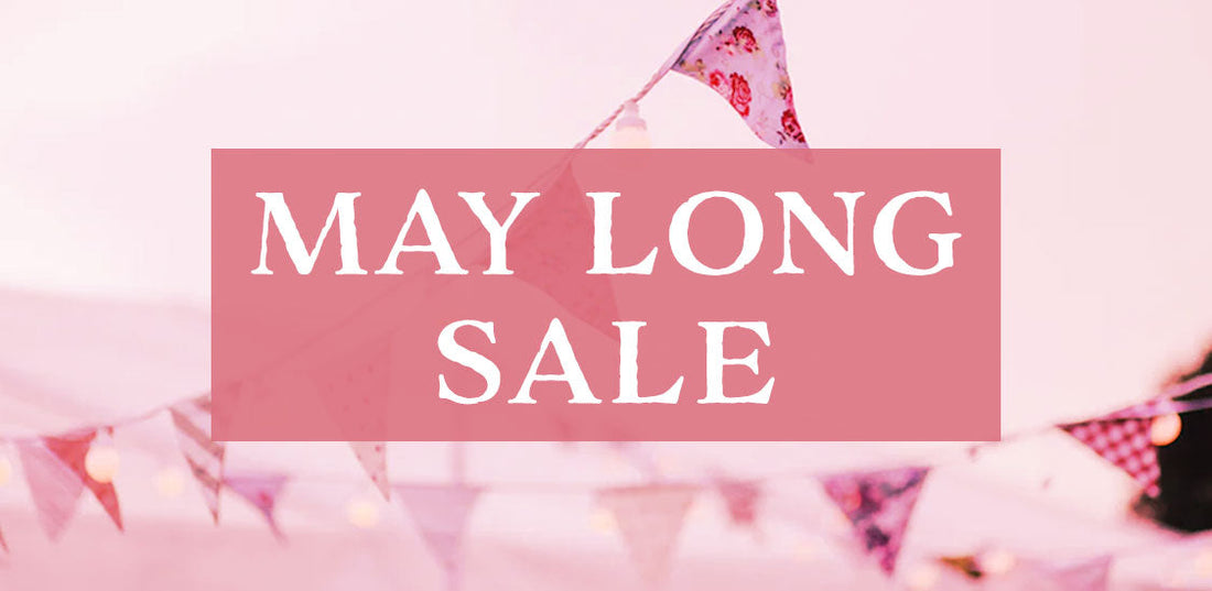 May Long Weekend Sale Starts Tomorrow!