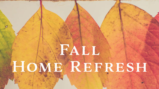 Fall Home Refresh