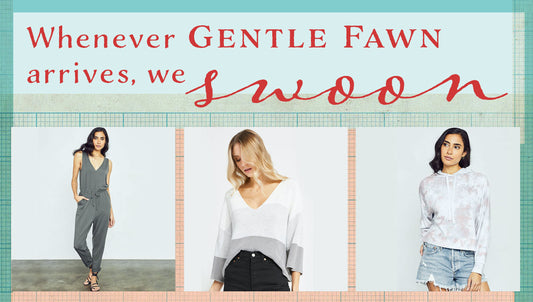 We swoon for Gentle Fawn