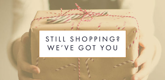 Last-minute gifts live here