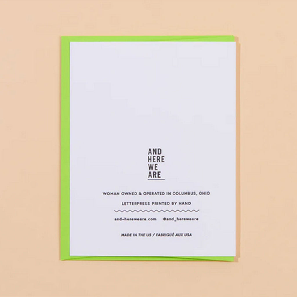 And Here We Are Just Because / Friendship Card | Dead Plant