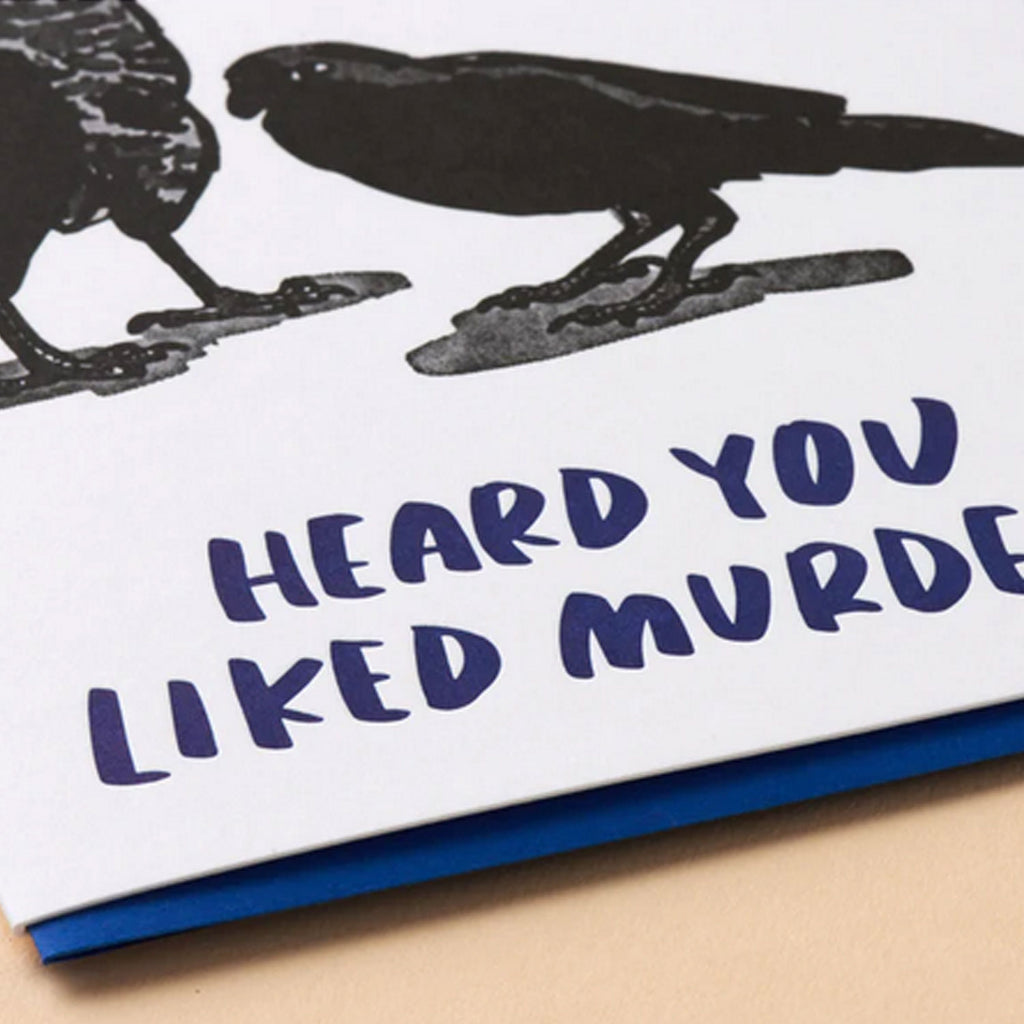 And Here We Are Friendship Card, True Crime Crows | Made in the USA