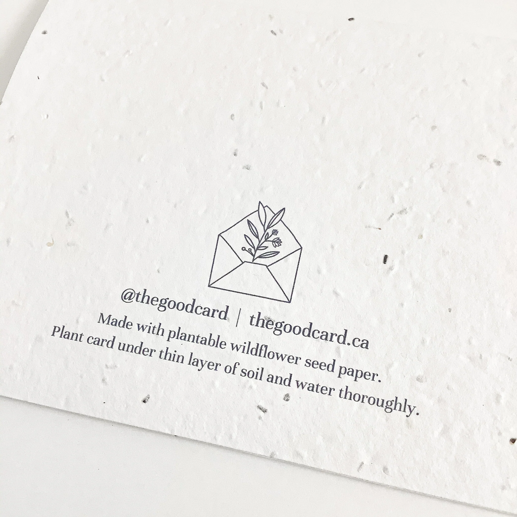 The Good Card - Plantable Just Because / Friendship Card - Single Floral