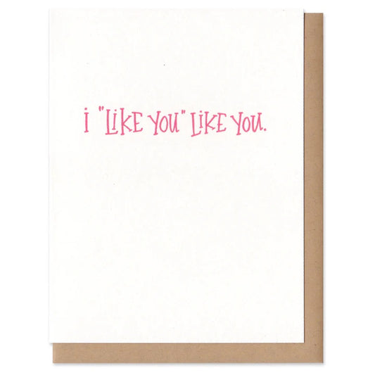 Love Card - 'Like You' Like You