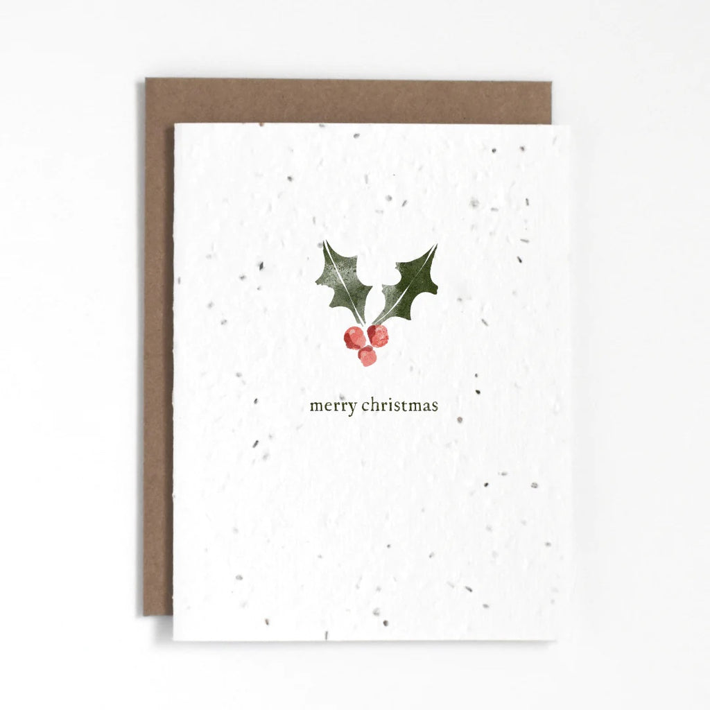 The Good Card - Plantable Holiday Card - Merry Christmas Holly