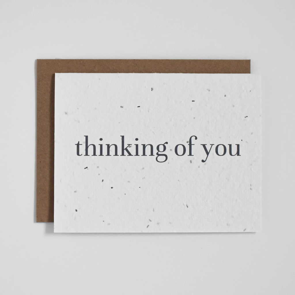 The Good Card - Plantable Just Because / Friendship Card - Thinking of You