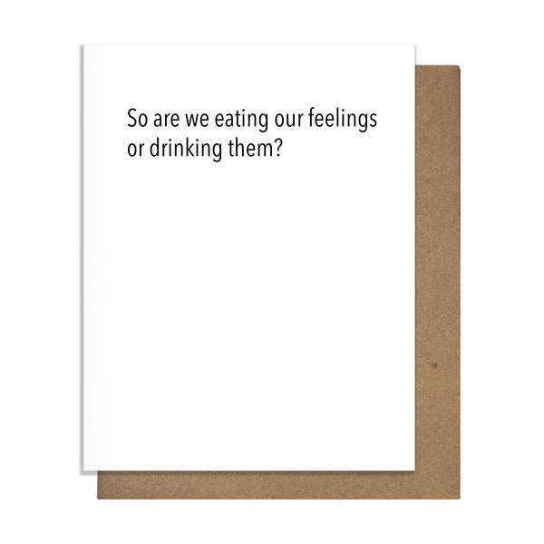 Greeting & Note Cards - Pretty Alright Goods Just Because / Friendship Card