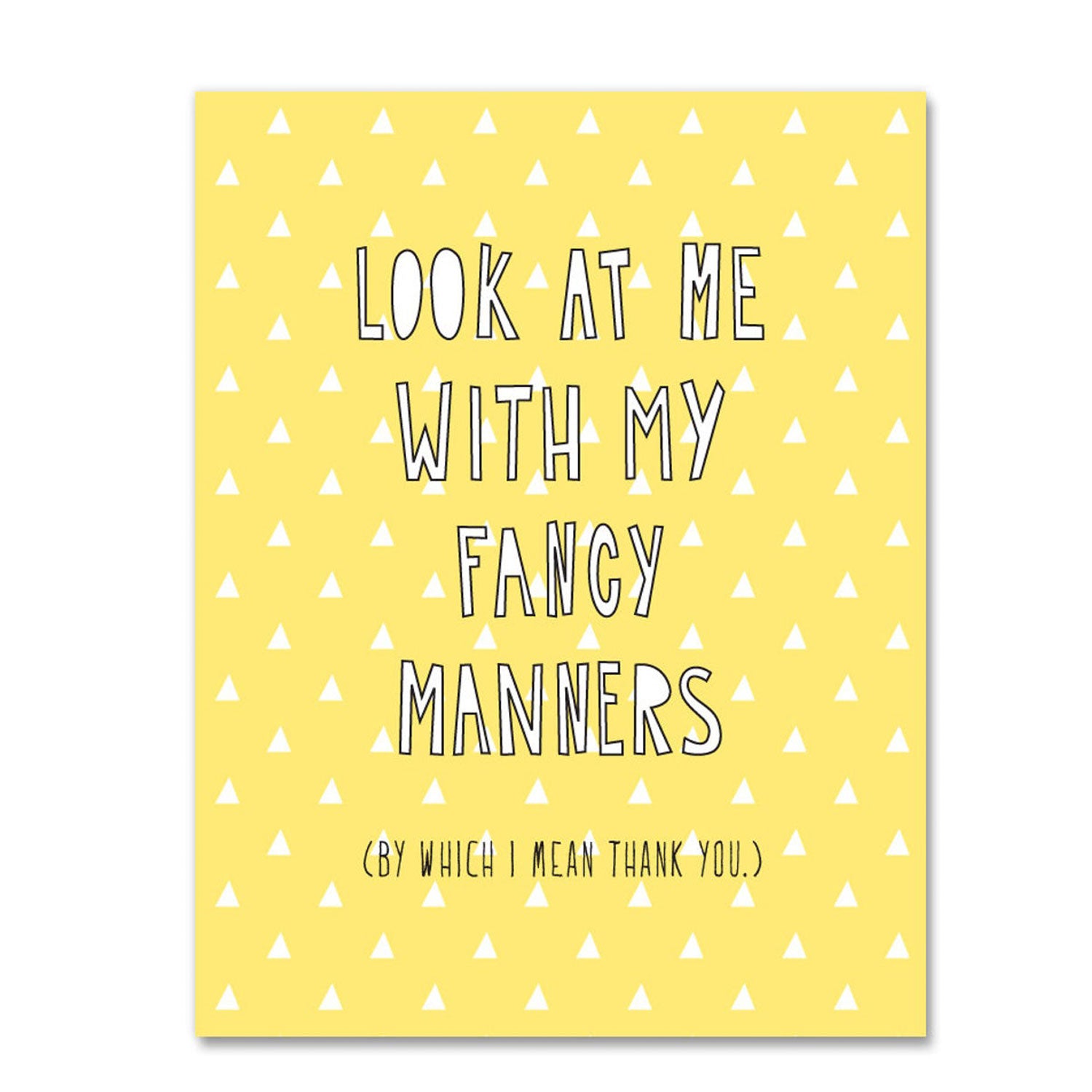 Near Modern Disaster Thank You Card Fancy Manners at Twang and Pearl